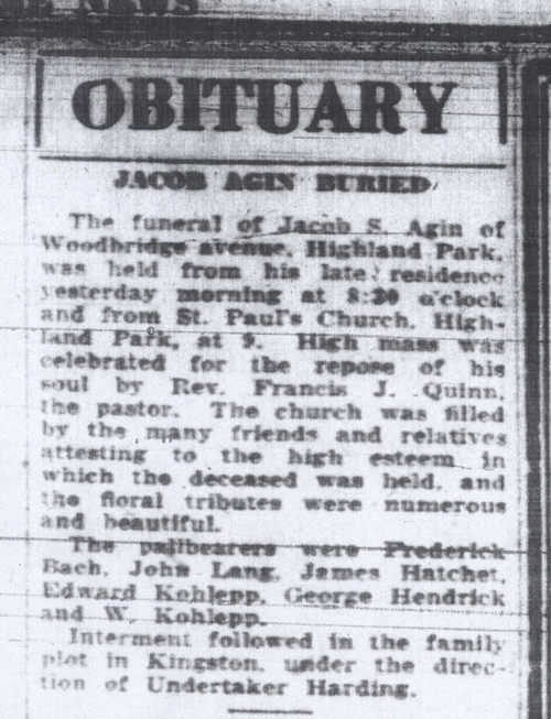 1928 obituary for my great-grandfather Jacob Sylvester Agin from the New Brunswick Home News. It notes that he was buried in a "family plot" in Kingston.